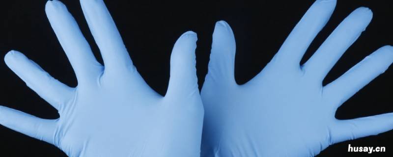 丁腈手套是什么材质 丁腈手套有几种