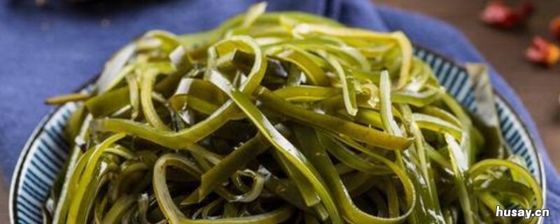 湿的盐渍海带怎么处理 湿的盐渍海带怎么处理好吃