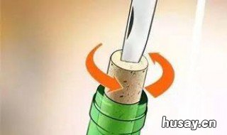 没有开瓶器怎么开红酒 家里没有开瓶器怎么开红酒
