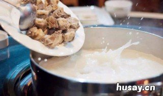 高汤的熬制方法 骨头高汤的熬制方法