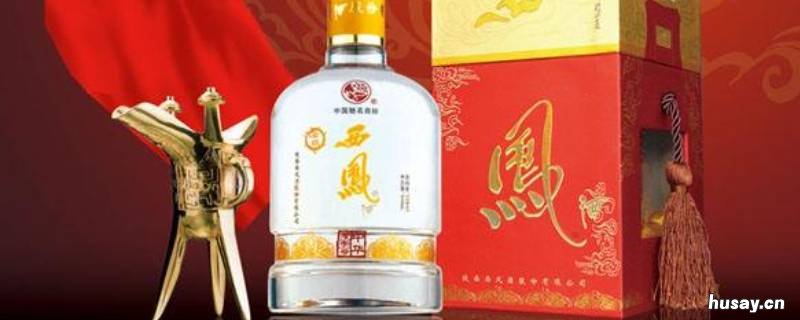 西凤是浓香还是凤香 西凤为什么有浓香型