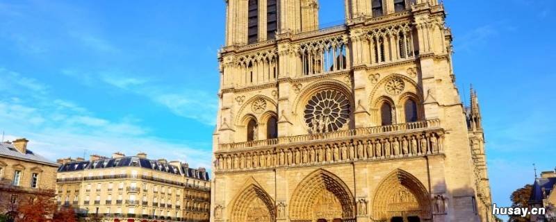 巴黎圣母院在哪个国家 巴黎圣母院哪个国家建的